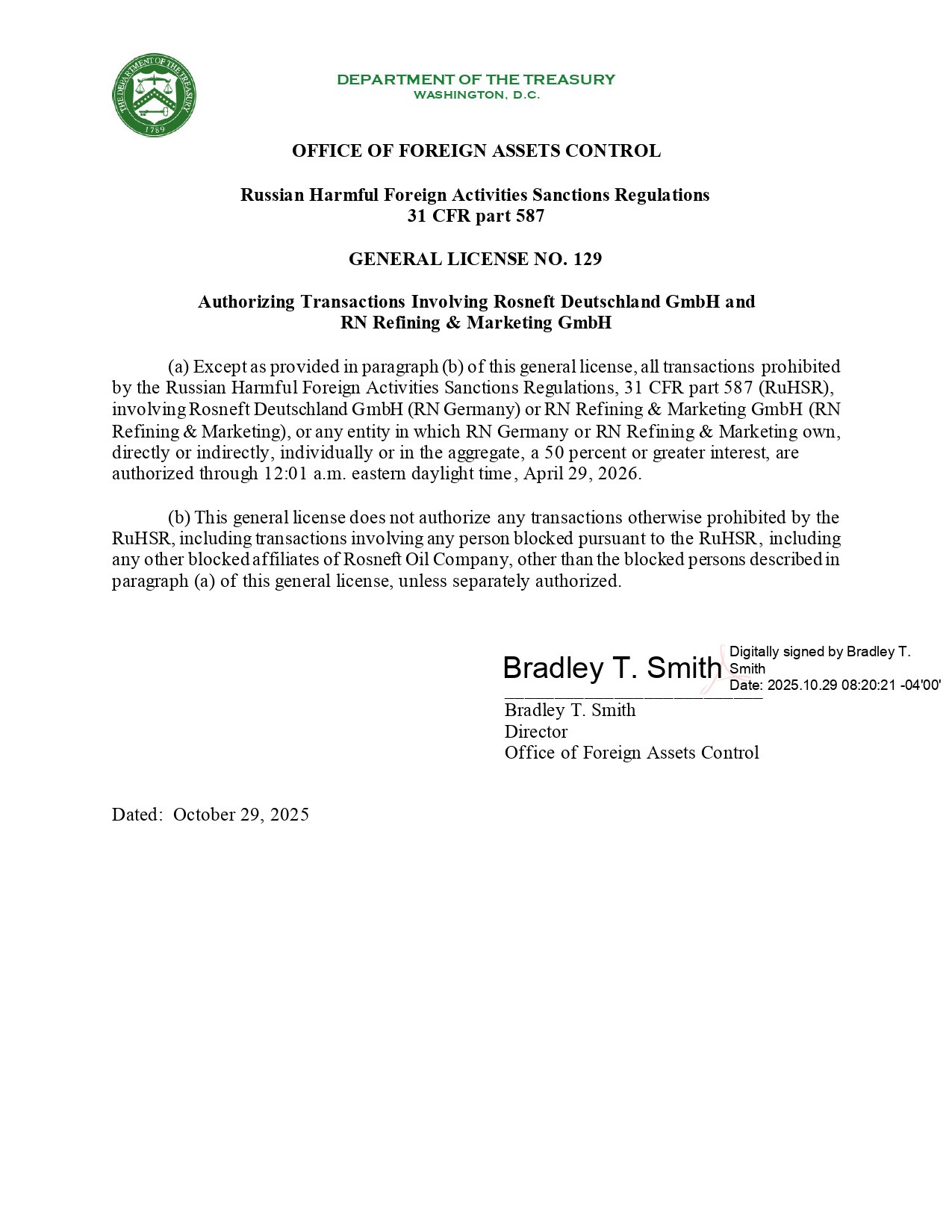 Министерство финансов США временно разрешило проведение операций с дочерними структурами российской компании «Роснефть» в Германии — Rosneft Deutschland GmbH и RN Refining & Marketing GmbH