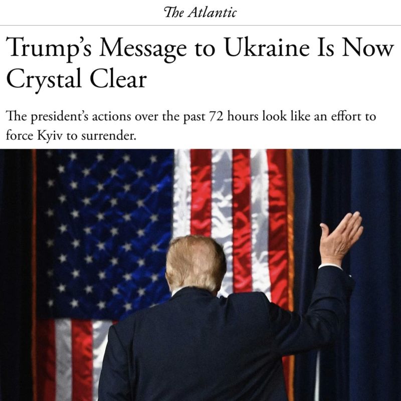Действия Трампа выглядят как попытка заставить Киев капитулировать, пишет The Atlantic